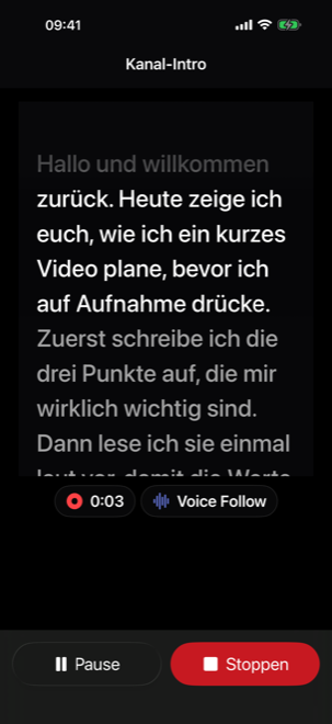 Veritake-Aufnahmebildschirm: Das Script läuft mit Voice Follow, unten Pause- und Stopp-Taste.